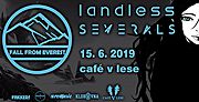 FALL FROM EVEREST, LANDLESS, SEVERALS 15. 6. 2019 v Praze