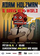 Adam Holzman & Brave New World 15. 11. 2019 v Jablonci