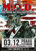 M.O.D. / BEAST WITHIN THE SOUND / CBF 3. 12. 2019 v Praze
