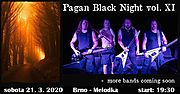 Pagan Black Night vol. 11 21. 3. 2020 v Brně