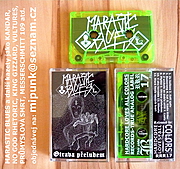 Vychází kazeta MARASTIC BLUES - "Otrava přeludem"