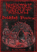 PREHISTORIC WAR CULT, DOLSCHSTOß, VYŠEHRAD zahrají 4. 10. 2024 v Praze
