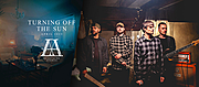 HEARTACHE AVENUE - "Turning off the sun"