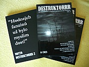 "Hodnejch fanzinů už bylo myslim dost!" Vychází DESTRUKTORRR fanzine VOLUME 2 !!!