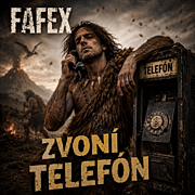 Nový singl: FAFEX– "Zvoní telefón"