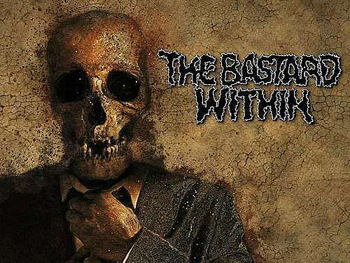 THE BASTARD WITHIN –  Better Dead Than Friends