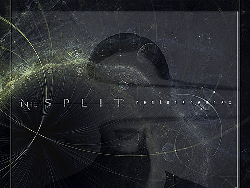 THE SPLIT – Reminiscences