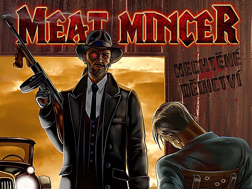 MEAT MINCER –  Nechtěné dědictví