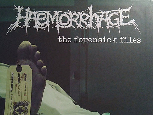 HAEMORRHAGE – The Forensick Files