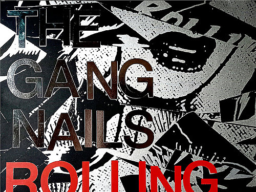 THE GANGNAILS – Rolling Tunes!