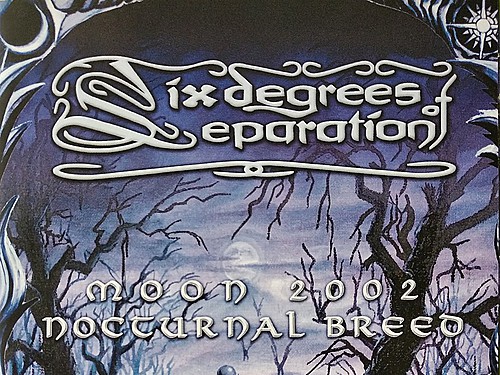 SIX DEGREES OF SEPARATION – kapitola 1: Moon 2002: Nocturnal Breed