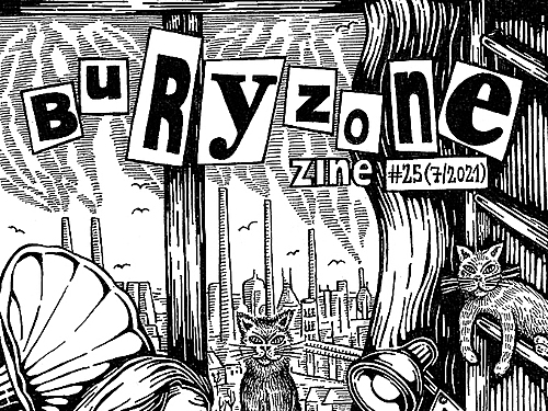 BURYZONE ZINE #25