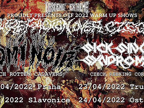 PUTREFACTION OVER CZECH – zahřívací kolo Obscene Extreme 2022 - info