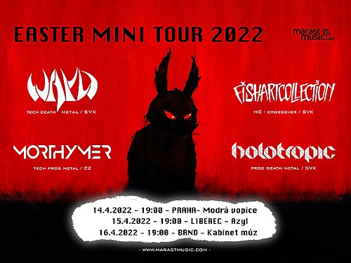 Easter Mini Tour s WAYD (sk), MORTHYMER (cz), HOLOTROPIC (sk) a FISHARTCOLLECTION (sk) - info