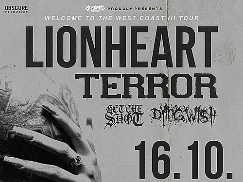 LIONHEART, TERROR, GET THE SHOT, DYING WISH - info