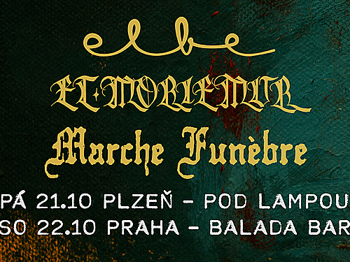 ET MORIEMUR (CZ) + MARCHE FUNÈBRE (BE) + ELBE (CZ) - info