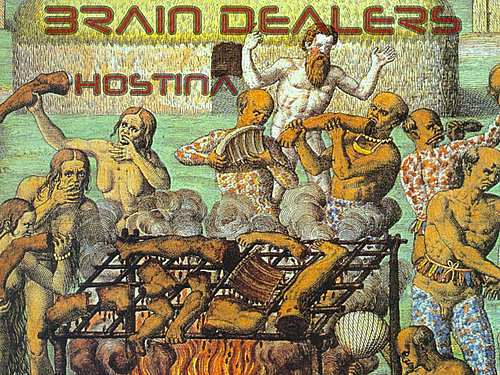 BRAIN DEALERS – Hostina