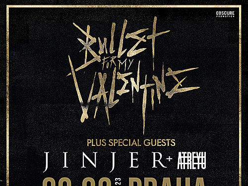 BULLET FOR MY VALENTINE, JINJER, ATREYU - info