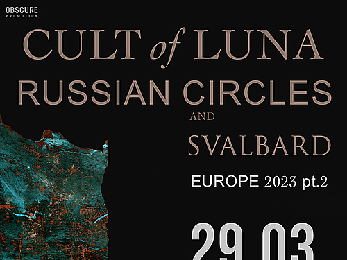 CULT OF LUNA, RUSSIAN CIRCLES, SVALBARD - info