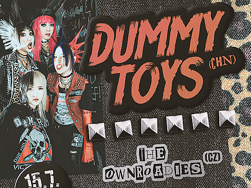 DUMMY TOYS (ch), THE OWNROADIES (cz) - info