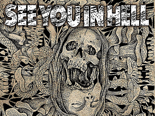 SEE YOU IN HELL – Do smrti a ještě dál