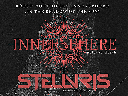 INNERSPHERE (křest alba), STELLVRIS, BEYOND THE DARK ANGEL - info