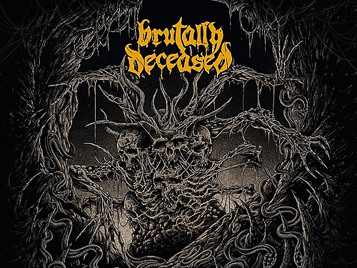 BRUTALLY DECEASED – Chasms