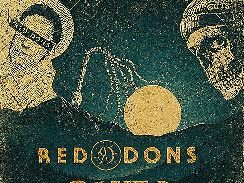 RED DONS (USA), GxUxTxSx, ANTISOCIAL SKILLS - info