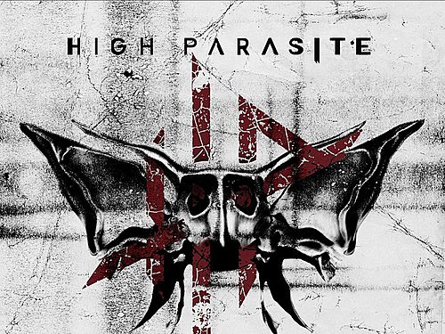 HIGH PARASITE – Forever We Burn