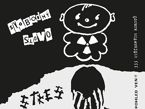 SVOBODNÝ SLOVO / STRES – 333 stříbrných kokotů / Pohled ven !!