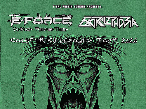 CONSPIRACY UNBOUND TOUR 2026 (E-FORCE a EXORCIZPHOBIA