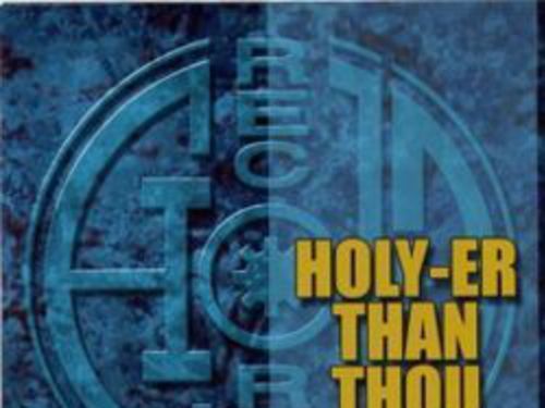 HOLY-ER THAN THOU vol. 6