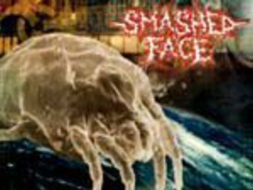 SMASHED FACE &#8211; Human: Earth Parasite