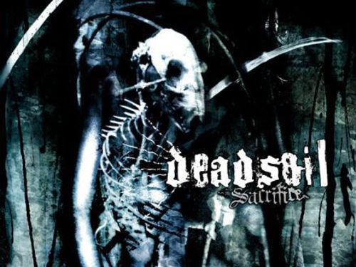 DEADSOIL &#8211; Sacrifice