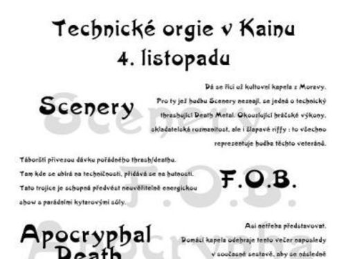 4.11.2006 se uskuteční totální technické orgie v Kainu.