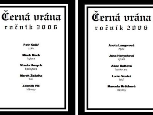 ČERNÁ VRÁNA – VÝSLEDKY 2006