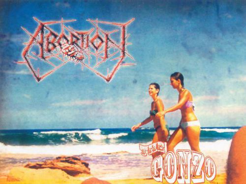 ABORTION – The Gonzo Music