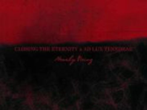 CLOSING THE ETERNITY & AD LUX TENEBRAE &#8211; Nearby being