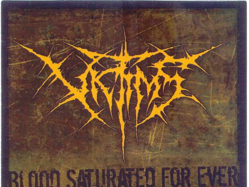 VICTIMS - Blood Saturated For Ever (singl)