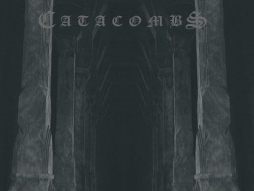 CATACOMBS &#8211; Echoes Through the Catacombs
