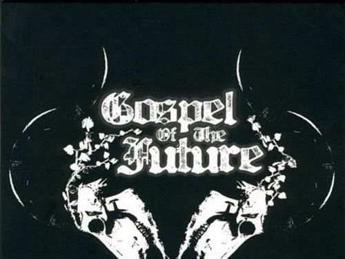 GOSPEL OF THE FUTURE &#8211; Gospel of the Future