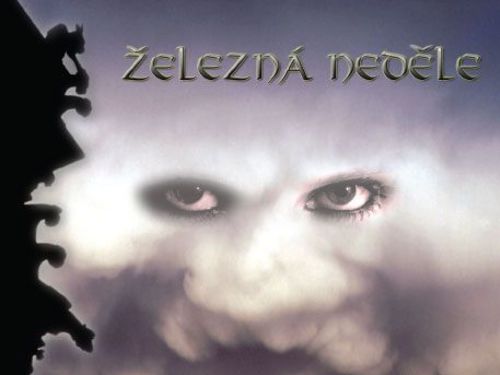 ŽELEZNÁ NEDĚLE - Stíny živých