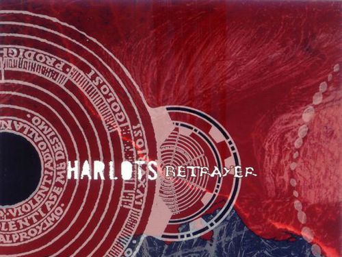HARLOTS - Bethrayer