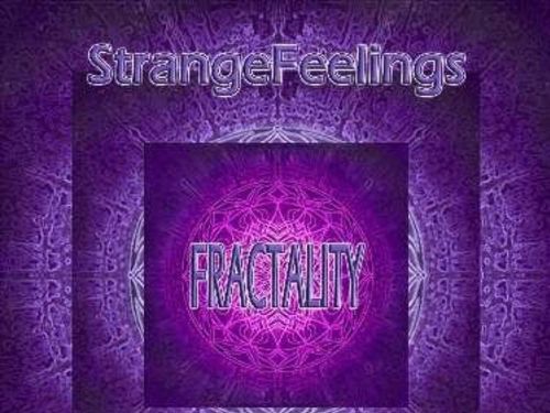 STRANGEFEELINGS &#8211; Fractality