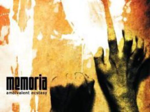 MEMORIA – Ambivalent Ecstasy