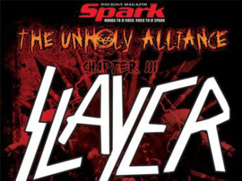 UNHOLY ALLIANCE TOUR, CHAPTER III aneb SLAYER v Praze! - info