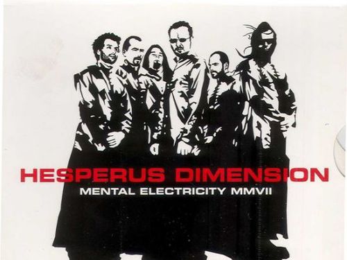 HESPERUS DIMENSION – Mental Electricity MMVII