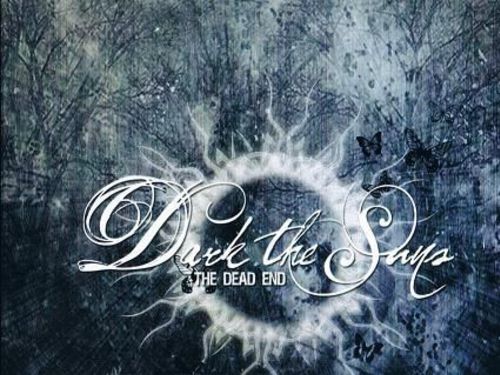 DARK THE SUNS - The Dead End EP