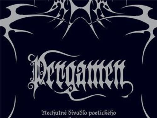 PERGAMEN - Nechutné divadlo poetického komba Pergamen