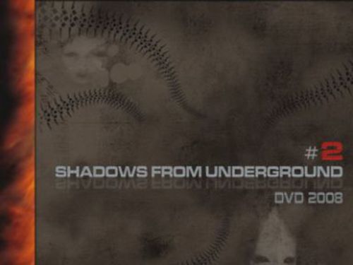 SHADOWS FROM UNDERGROUND DVD vol.2